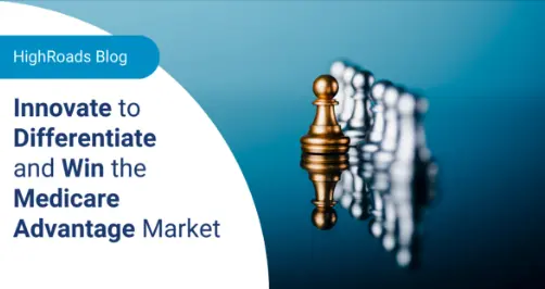 innovate to differentiate and win the medicare advantage market