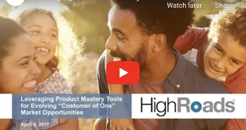 Leveraging Product Mastery tools for evolving "customer of one" market opportunities - Video